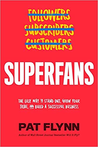 Pat Flynn: Superfans 