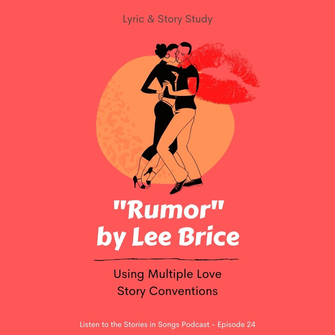 Rumor by Lee Brice - Lyric Study
